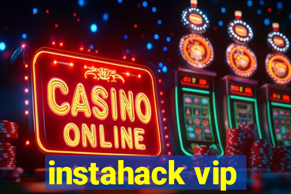 instahack vip